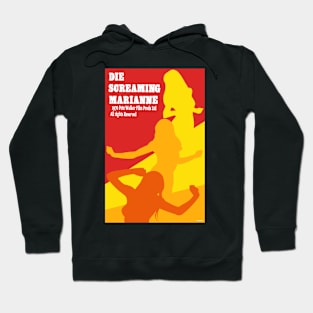 Die Screaming Marianne Movie Art Hoodie